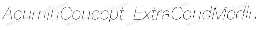 AcuminConcept ExtraCondMediumItalic字体转换